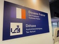 Douane France Zoll Frankreich, Customs France Tax refund signage in the