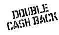 Double Cash Back rubber stamp