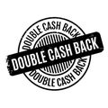 Double Cash Back rubber stamp