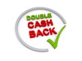 Double Cash back on white0