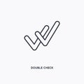 Double check outline icon. Simple linear element illustration. Isolated line double check icon on white background. Thin stroke
