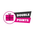 Double points. Marketing concept. Business success