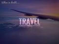 When in doubt travel Royalty Free Stock Photo