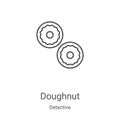 doughnut icon vector from detective collection. Thin line doughnut outline icon vector illustration. Linear symbol for use on web