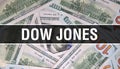 Dow Jones text Concept Closeup. American Dollars Cash Money,3D rendering. Dow Jones at Dollar Banknote. Financial USA money Royalty Free Stock Photo