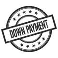 DOWN PAYMENT text written on black vintage round stamp Royalty Free Stock Photo