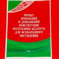 Draft amendments and additions to the Constitution of Belarus.