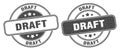 Draft stamp. draft label. round grunge sign Royalty Free Stock Photo