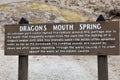 Dragons Mouth Spring Sign