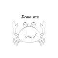 Draw me - vector illustration of sea animals. The crab coloring game for children.