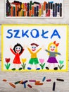 Drawing: Polish word SCHOOL, school building and happy children Royalty Free Stock Photo