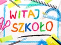 Drawing of the Polish words :Welcome back to school Royalty Free Stock Photo