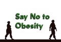 The drawing of two women walking in the background with the text \'Say No to Obesity