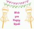 Drawing of Wish you Happy Ugadi or Gudi Padwa Vector Illustration of Hindu New Year Greeting