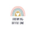 Dream big little one inspirational lettering Royalty Free Stock Photo