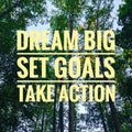 Dream big set goals take action  Plan Creative Royalty Free Stock Photo