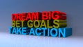 Dream big set goals take action on blue Royalty Free Stock Photo