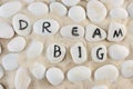 Dream big words Royalty Free Stock Photo