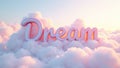 DREAM in 3D cursive font made of fluffy clouds and rainbows set in a pastel sky at sunset Royalty Free Stock Photo