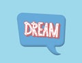 Dream handwritten vector lettering