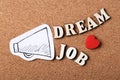 Dream Job Concept Royalty Free Stock Photo