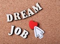 Dream Job Concept Royalty Free Stock Photo