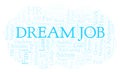 Dream Job word cloud. Royalty Free Stock Photo