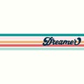 Dreamer inspirational retro print with lettering