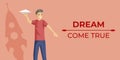 Dreams come true banner Royalty Free Stock Photo