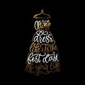 Dress like its best day of your life poster