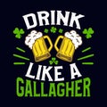 Drink like a Gallagher