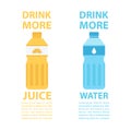 Drink more juice. Drink more water. Bottle of water. Bottle of juice. Drink healthy. Motivation poster template. Royalty Free Stock Photo