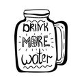 Drink more water in doodle glass cup. Hand drawn text. Healthy lifestyle, water day concept. Royalty Free Stock Photo