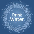 Drink water text. Stay hydrated blue bubbles wreath postcard