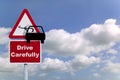 Drive carefully Royalty Free Stock Photo