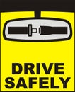 Drive safely vector Royalty Free Stock Photo