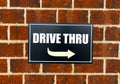 Drive thru Sign. Royalty Free Stock Photo