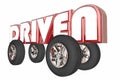 Driven Word Car Truck Transportation Wheels