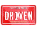 Driven Word on Red License Plate