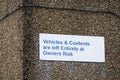 Driver responsible for car vehicle contents liable for theft or loss sign by management