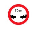 Drivers must maintain a safe minimum distance between their vehicles as 50 meters. Red prohibition sign. Stop symbol