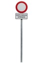 no entry signal except authorized vehicles