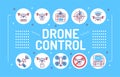 Drone automatic unmanned control word lettering typography. Aircraft devices. Infographics with linear icons on blue background.