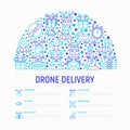 Drone delivery concept in half circle