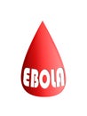 A drop of blood with the words ebola Royalty Free Stock Photo