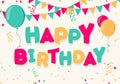 Vector Illustration Happy Birthday Celebration Background For Greeting Cards With Balloons, Banner And Confetti