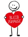 Stick figure with red heart andand german words for Stay home - Bleib zuhause