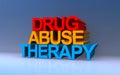 drug abuse therapy on blue