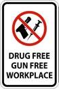 Drug Free Workplace Sign Drug Free, Gun Free Workplace Royalty Free Stock Photo