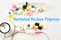 Drugs for Herniated Nucleus Pulposus treatment Royalty Free Stock Photo